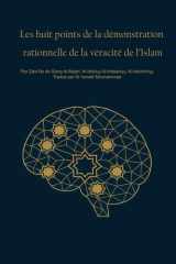 Les huit points de la démonstration rationnelle de la véracité de l’Islam cover image