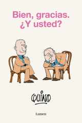 Bien, Gracias. ¿y Usted? / Well, Thanks. and You? cover image