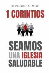 1 Corintios: Seamos una iglesia saludable (Spanish Edition) cover image