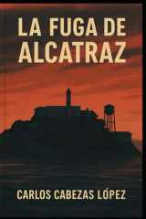 La Fuga de Alcatraz (Spanish Edition) cover image