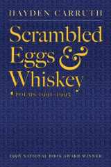 Scrambled Eggs & Whiskey: Poems, 1991-1995 cover image