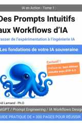 Des Prompts Intuitifs aux Workflows d’IA: Passer de l’expérimentation à l’ingénierie IA cover image