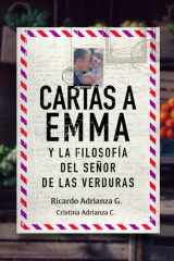 Cartas a Emma y la filosofía del señor de las verduras (Spanish Edition) cover image