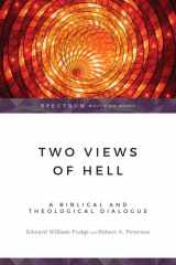 Two Views of Hell A Biblical & Theological Dialogue cover image