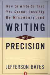 Writing with Precision How to Write So That You Cannot Possibly Be Misunderstood cover image