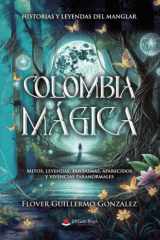 Colombia mágica (Spanish Edition) cover image