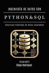 Ingeniería de Datos Con Python Y SQL - Construye Pipelines de Datos Escalables cover image