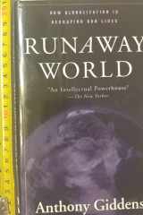 Runaway World: How Globalization is Reshaping Our Lives cover image
