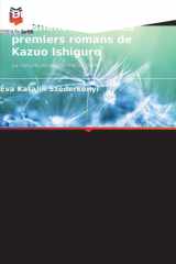 Décrypter les lacunes et les silences dans les premiers romans de Kazuo Ishiguro cover image