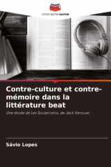 Contre-culture et contre-mémoire dans la littérature beat (French Edition) cover image