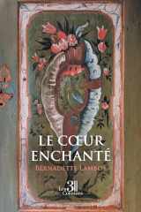Le coeur enchanté cover image