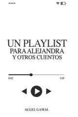 UN PLAYLIST PARA ALEJANDRA (Spanish Edition) cover image