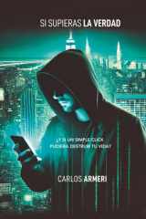Si supieras la verdad (Spanish Edition) cover image