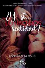 ¿Y si lo hacemos realidad? (Spanish Edition) cover image