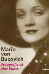 Mario von Bucovich: Photography Is an Art cover image