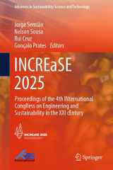 INCREaSE 2025: Proceedings of the 4th INternational CongRess on Engineering and Sustainability in the XXI cEntury (Advances in Sustainability Science and Technology) cover image