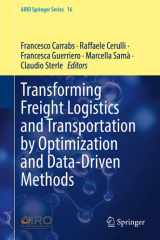 Transforming Freight Logistics and Transportation by Optimization and Data-Driven Methods (AIRO Springer Series, 16) cover image