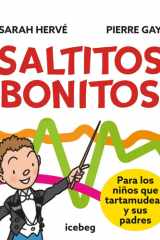 Saltitos bonitos: Para los niños que tartamudean y sus padres (Spanish Edition) cover image