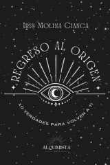 Regreso al Origen - 10 Verdades para volver a ti cover image