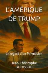 L’AMÉRIQUE DE TRUMP: Le regard d’un Polynésien cover image
