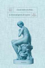 Cando hablar de árboles.../La demencial apuesta de la poesía (Spanish Edition) cover image
