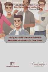 Préparation concours fonction publique territoriale: 240 questions et réponses pour préparer vos oraux (Mes carnets de développement personnel) (French Edition) cover image