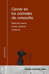 Cáncer en los animales de compañía Detección precoz, causas, terapias modernas cover image