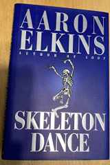 Skeleton Dance A Novel cover image