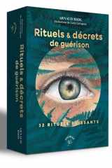 Rituels et décrets de guérison: 32 rituels puissants cover image