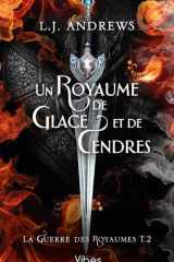 La guerre des royaumes T2: Un royaume de glace et de cendres cover image