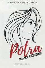 Potra: Mi Amor Adolescente (Spanish Edition) cover image