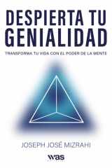 Despierta tu genialidad: Transforma tu vida con el poder de la mente (Spanish Edition) cover image