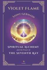 Violet Flame: Spiritual Alchemy and the Power of the Seventh Ray (Spanish Edition) cover image