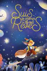 Suis le chemin de tes rêves cover image