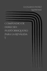 Compendio de Derecho Puertorriqueño para la Reválida I cover image