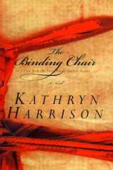 The Binding Chair or, A Visit from the Foot Emancipation Society cover image