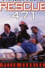 Rescue 471 A Paramedic's Stories cover image