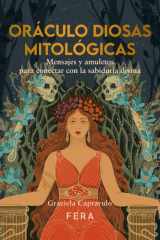 ORÁCULO DIOSAS MITOLÓGICAS: 44 mensajes para conectar con la sabiduría divina cover image