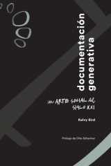 Documentación Generativa Un Arte Social Del Siglo XXI cover image
