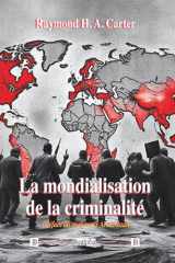 La mondialisation de la criminalité cover image