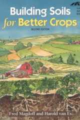 Building Soils for Better Crops cover image