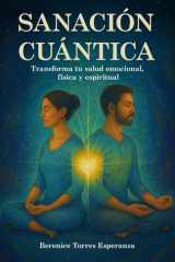Sanación cuántica:: Transforma tu salud emocional, física y espiritual. (Spanish Edition) cover image