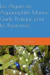 Les Algues en Aquariophilie Marine : Guide Pratique pour les Passionnés cover image
