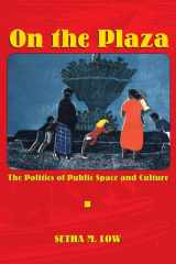 On the Plaza: The Politics of Public Space and Culture cover image