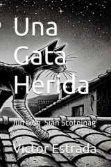 Una Gata Herida - Jun ixoq ́ Sian Scotojnag ́ cover image