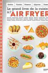 Le grand livre de la cuisine à l'Air Fryer cover image