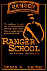 Ranger School, No Excuse Leadership cover image