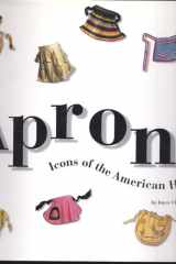 Aprons Icons Of The American Home cover image
