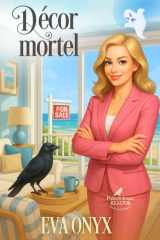 Décor mortel (Maisons à Vendre, Fantômes Inclus) cover image