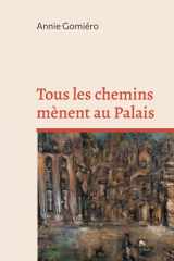 Tous les chemins mènent au Palais cover image